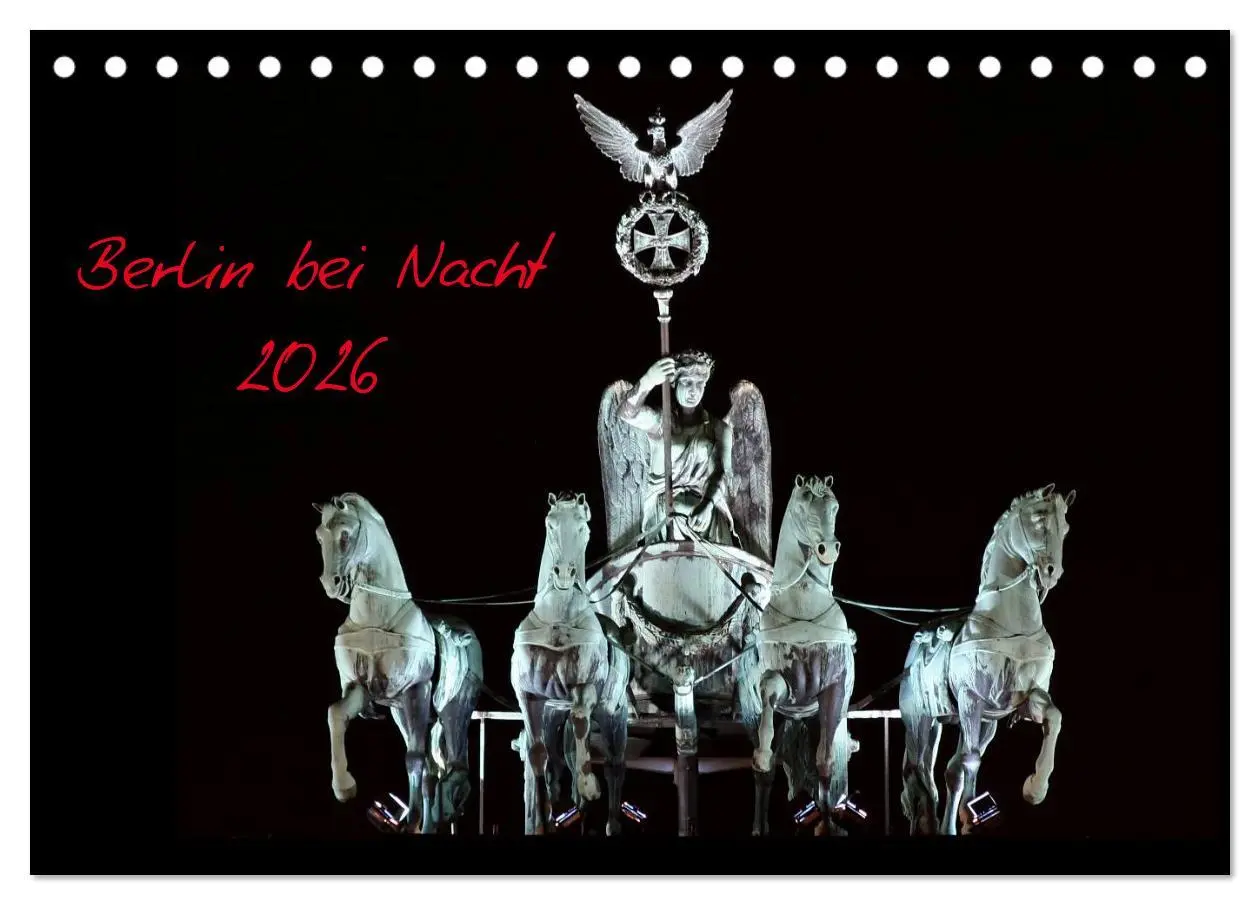 Cover: 9783516208474 | Berlin bei Nacht 2026 (Tischkalender 2026 DIN A5 quer), CALVENDO...