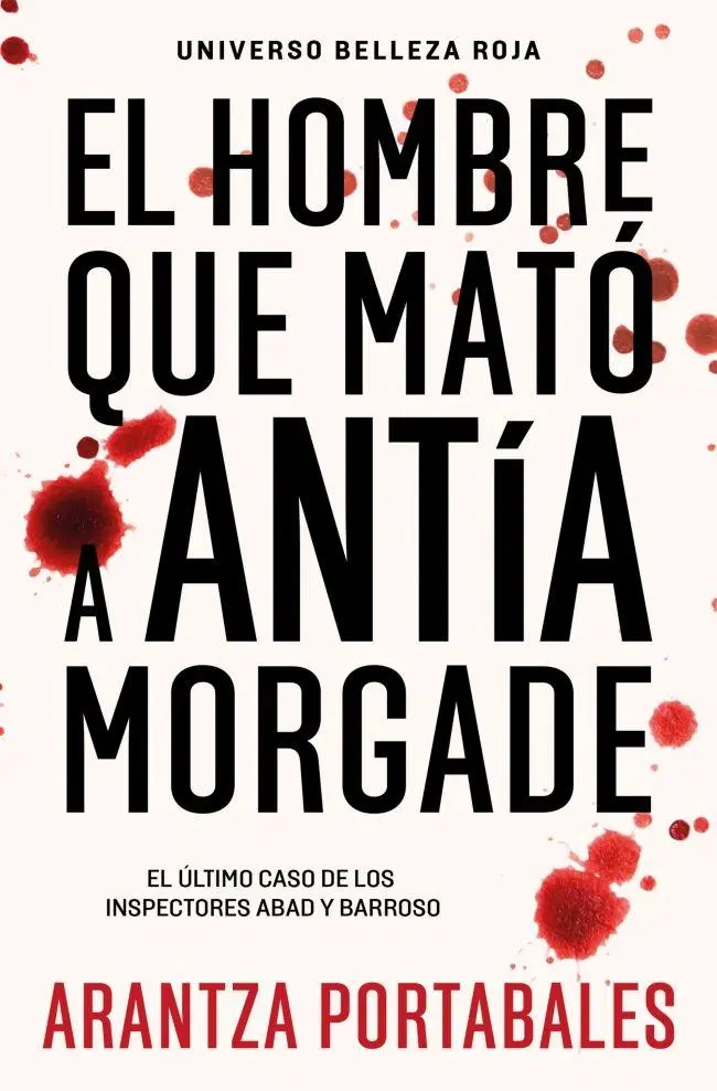 Cover: 9788466388474 | El hombre que mató a Antía Morgade (Inspectores Abad y Barroso 3)