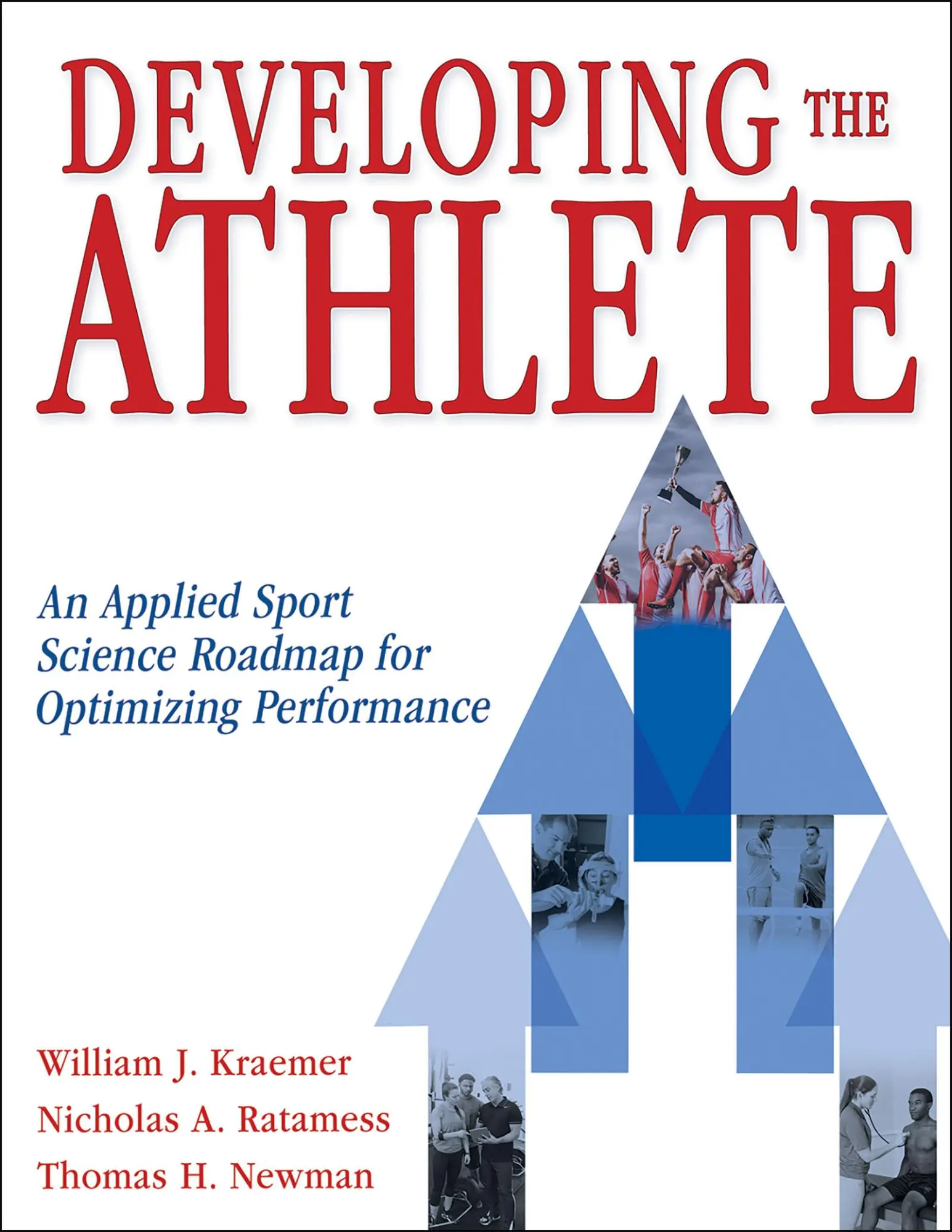 Cover: 9781718218574 | Developing the Athlete – An Applied Sport Science Roadmap for...