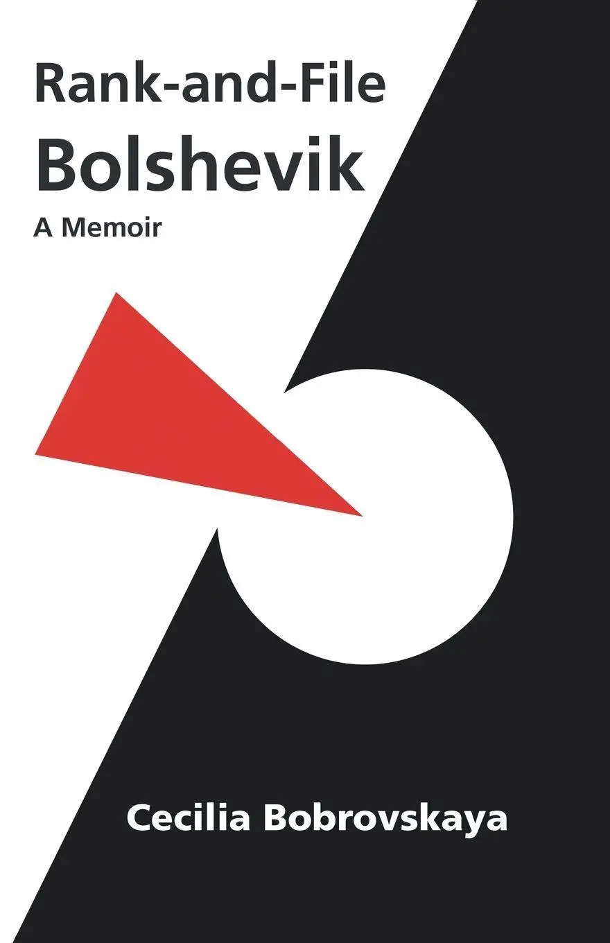 Cover: 9789380118574 | Rank-and-File Bolshevik | A Memoir | Cecilia Bobrovskaya | Taschenbuch