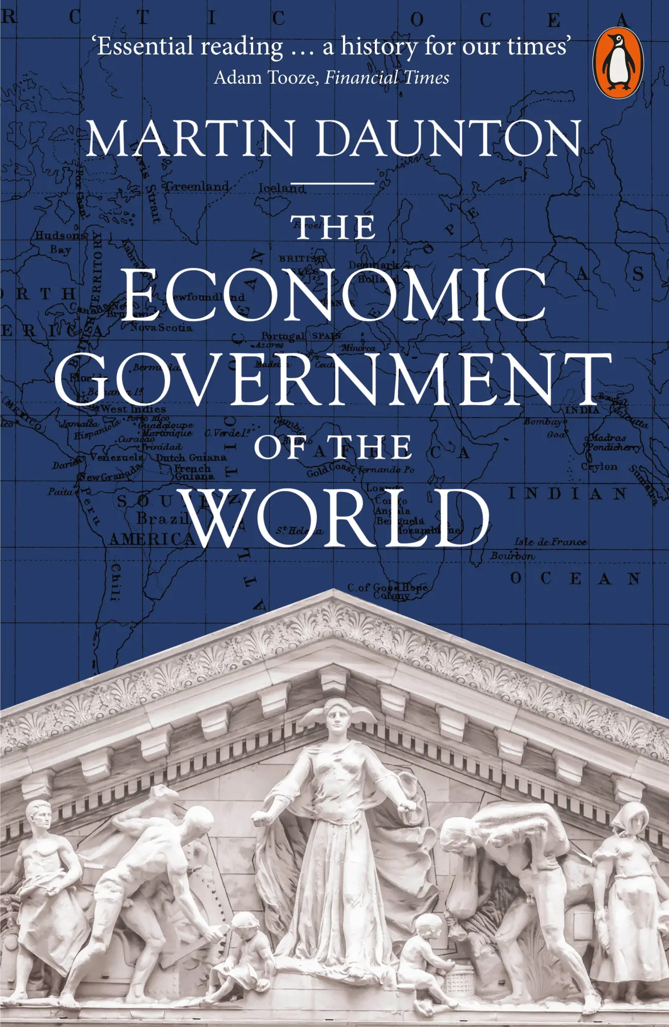 Cover: 9780141038674 | The Economic Government of the World | 1933-2025 | Martin Daunton