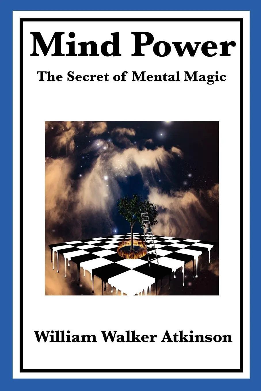 Cover: 9781604598674 | Mind Power | The Secret of Mental Magic | William Walker Atkinson