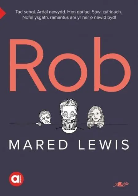 Cover: 9781784618674 | Cyfres Amdani: Rob | Mared Lewis | Taschenbuch | ? | 2021 | Y Lolfa