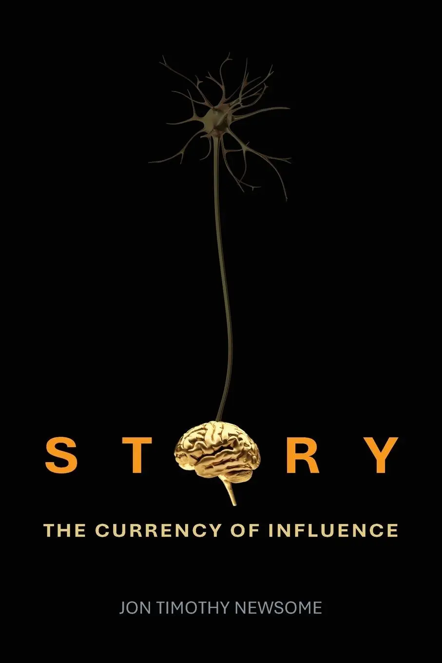 Cover: 9798218618674 | Story | The Currency of Influence | Jon T. Newsome | Taschenbuch