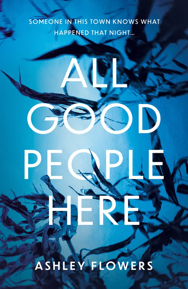 Cover: 9780008538774 | All Good People Here | Ashley Flowers | Taschenbuch | 320 S. | 2022