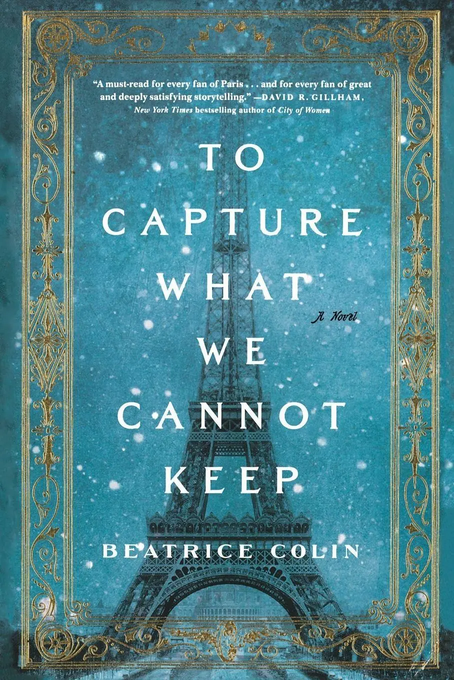 Cover: 9781250138774 | To Capture What We Cannot Keep | Beatrice Colin | Taschenbuch | 304 S.