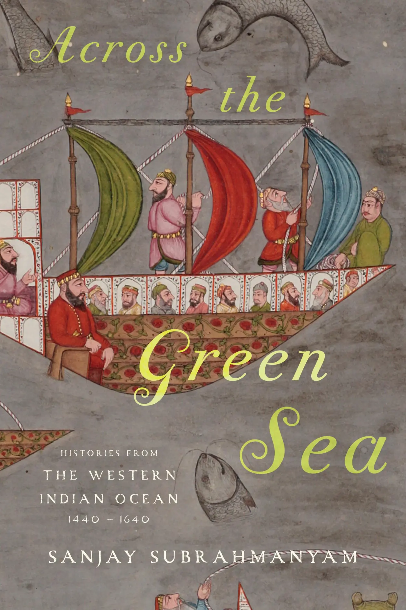 Cover: 9781477328774 | Across the Green Sea | Sanjay Subrahmanyam | Buch | Englisch | 2024