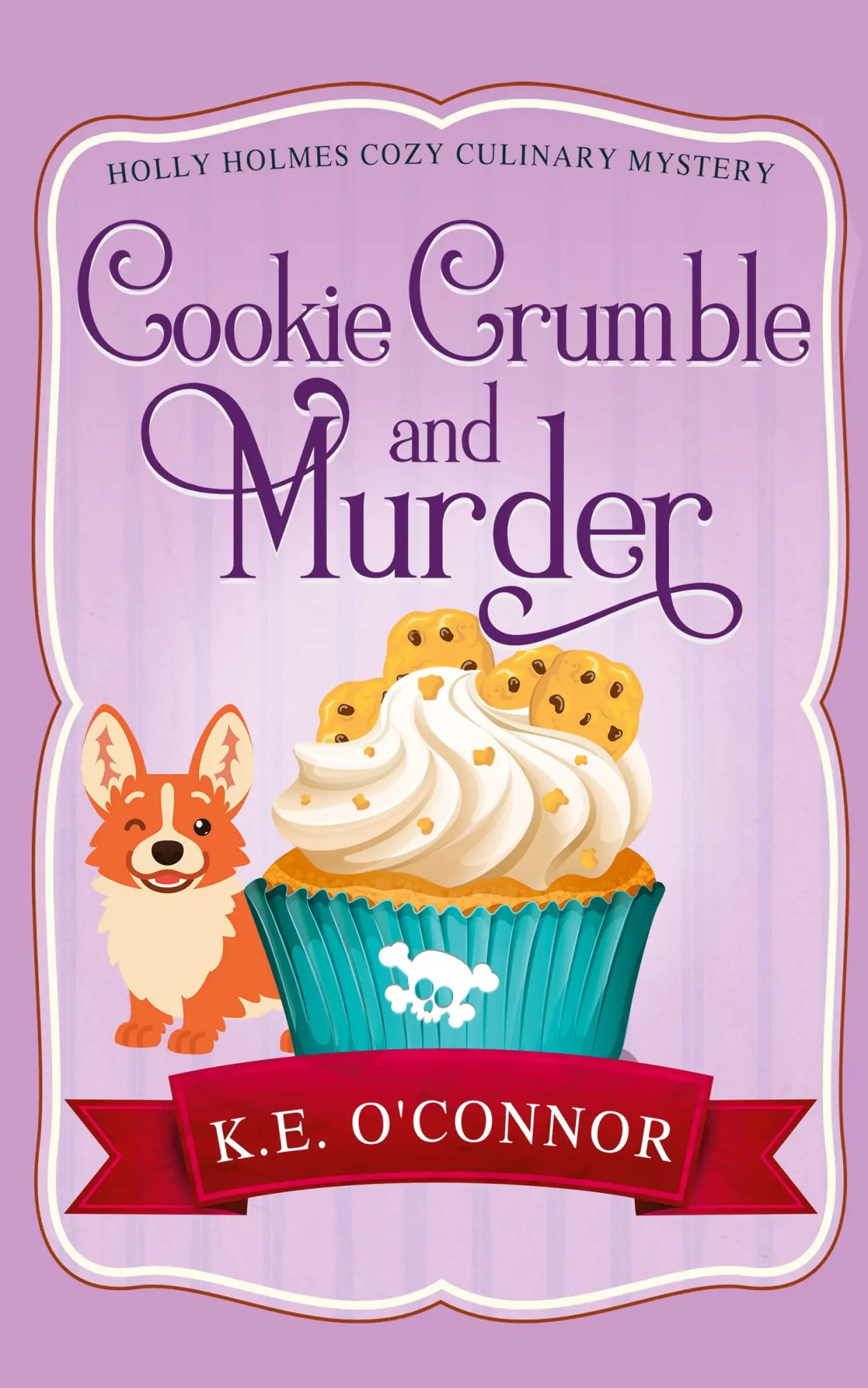 Cover: 9781915378774 | Cookie Crumble and Murder | K. E. O'Connor | Taschenbuch | Englisch