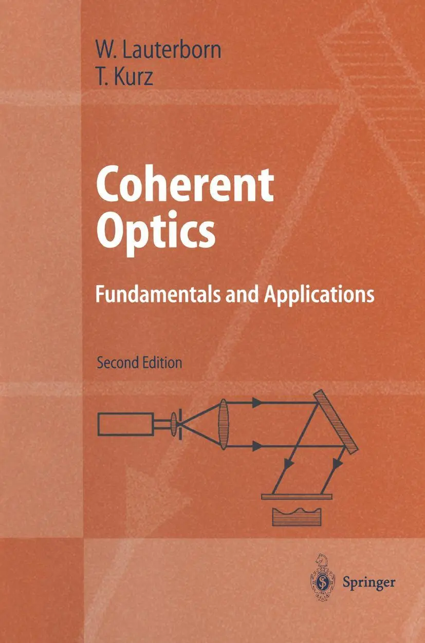 Cover: 9783642078774 | Coherent Optics | Fundamentals and Applications | Thomas Kurz (u. a.)