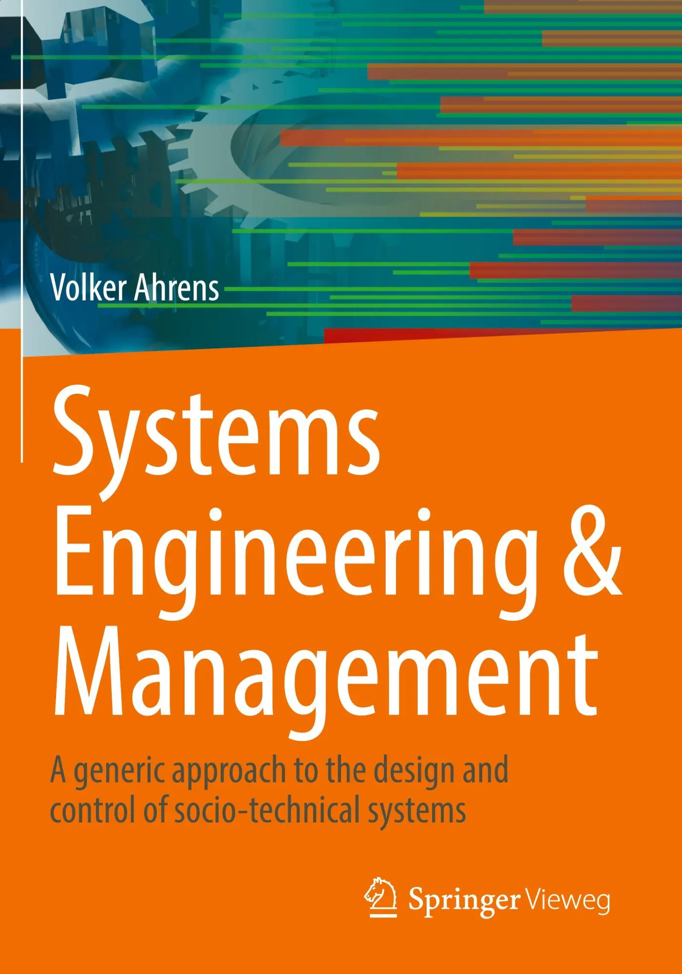 Cover: 9783658468774 | Systems Engineering &amp; Management | Volker Ahrens | Taschenbuch | xxvi