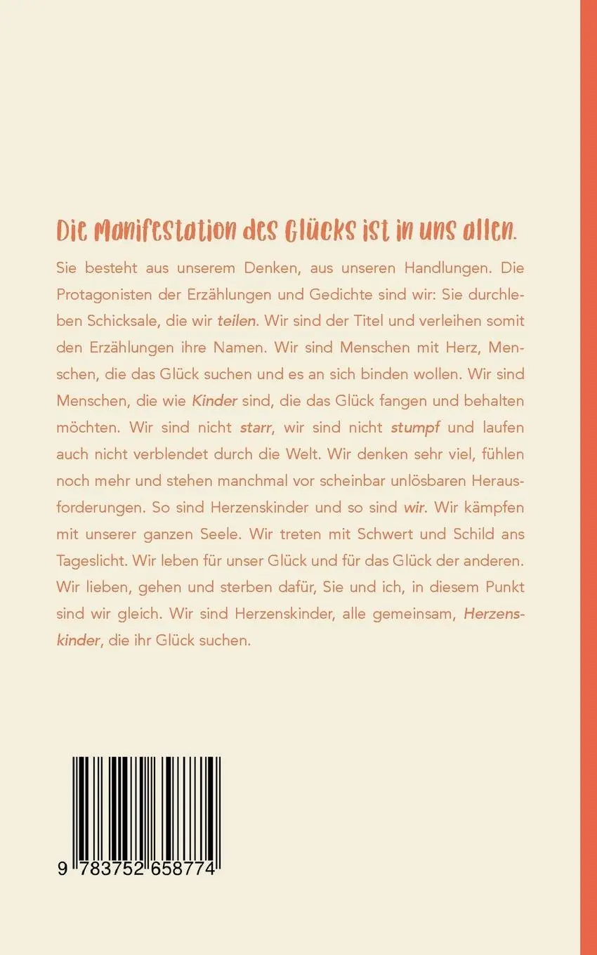 Rückseite: 9783752658774 | Die Manifestation des Glücks | Eine Abhandlung unserer Glückseligkeit