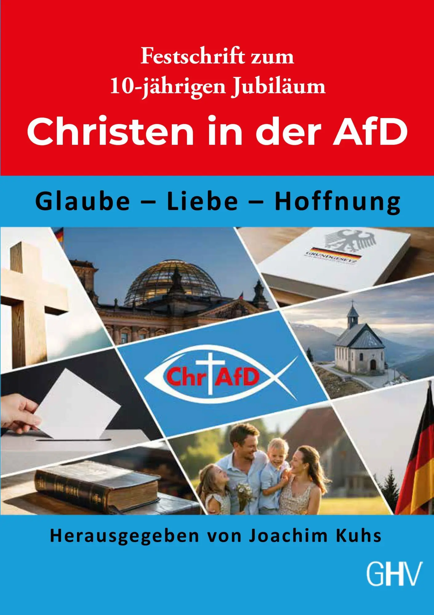 Cover: 9783873368774 | Festschrift zum 10-jährigen Jubiläum der Christen in der AfD | Kuhs