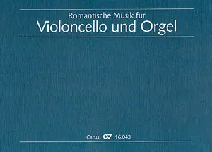 Cover: 9790007088774 | Romantische Musik für Violoncello und Orgel | Partitur | 2002
