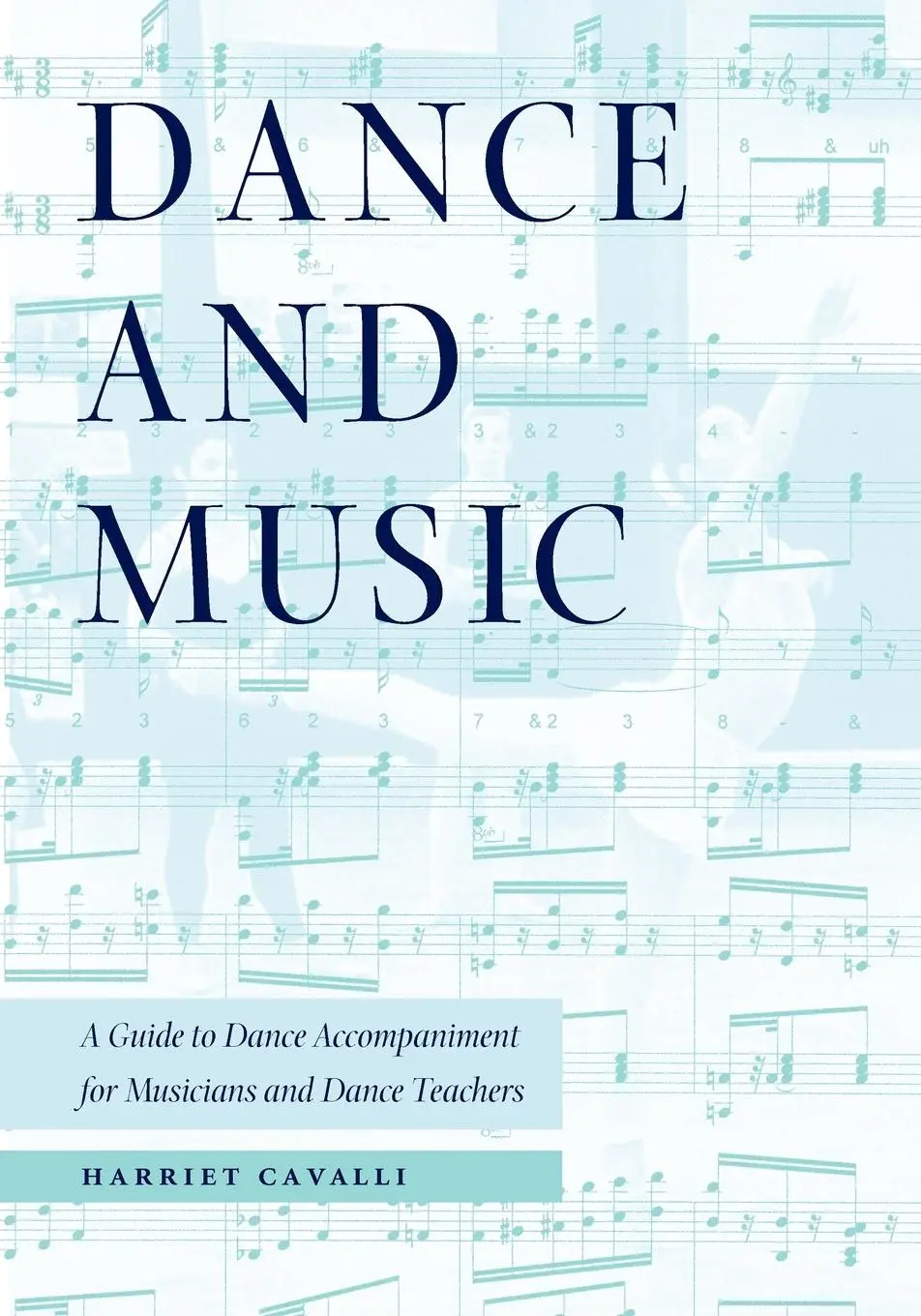 Cover: 9780813018874 | Dance and Music | Harriet Cavalli | Taschenbuch | Englisch | 2001