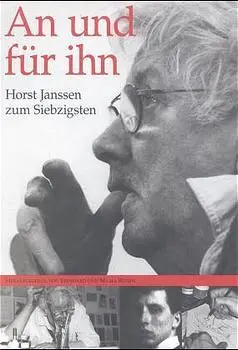 Cover: 9783923848874 | An und für ihn, Horst Janssen zum Siebzigsten | Eberhard Rüden (u. a.)