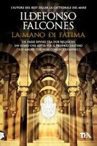 Cover: 9788850228874 | La mano di Fatima | Ildefonso Falcones | Taschenbuch | I Grandi TEA