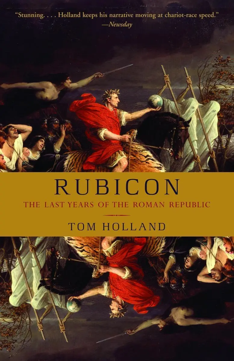 Cover: 9781400078974 | Rubicon | The Last Years of the Roman Republic | Tom Holland | Buch