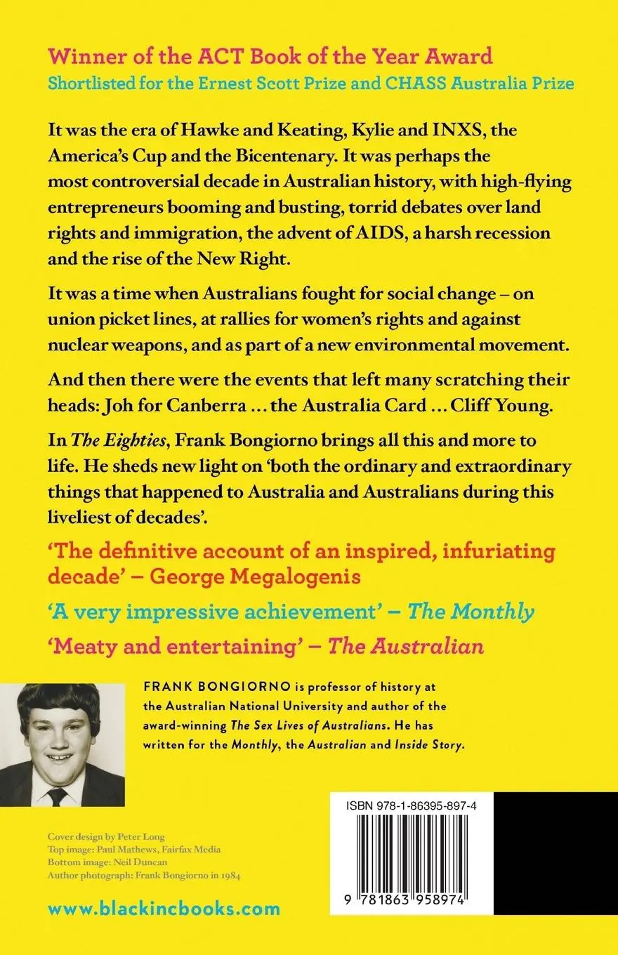 Rückseite: 9781863958974 | The Eighties | The Decade That Transformed Australia | Frank Bongiorno