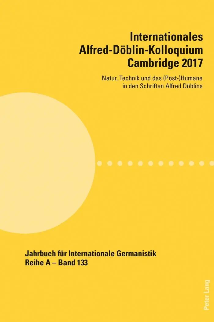 Internationales Alfred-Döblin-Kolloquium Cambridge 2017 Kartoniert (TB)