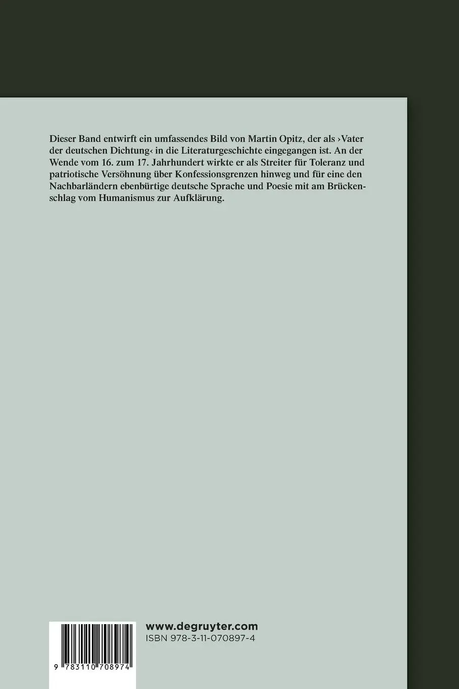 Rückseite: 9783110708974 | Der Reformator und Aufklärer Martin Opitz (1597-1639) | Klaus Garber