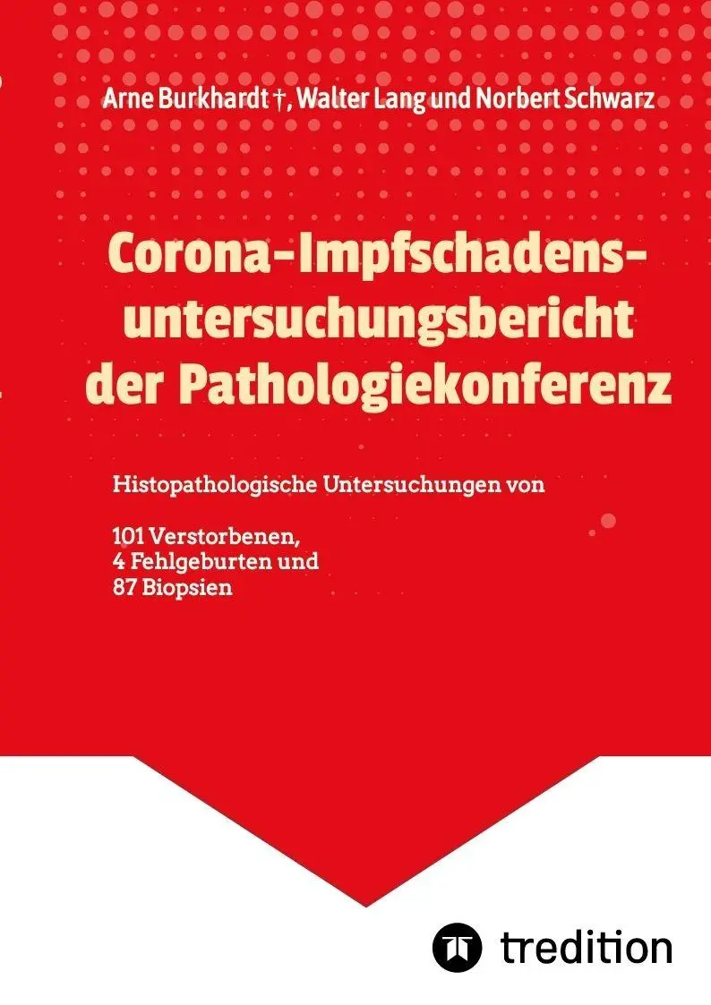 Cover: 9783384738974 | Corona-Impfschadensuntersuchungsbericht der Pathologiekonferenz | Buch