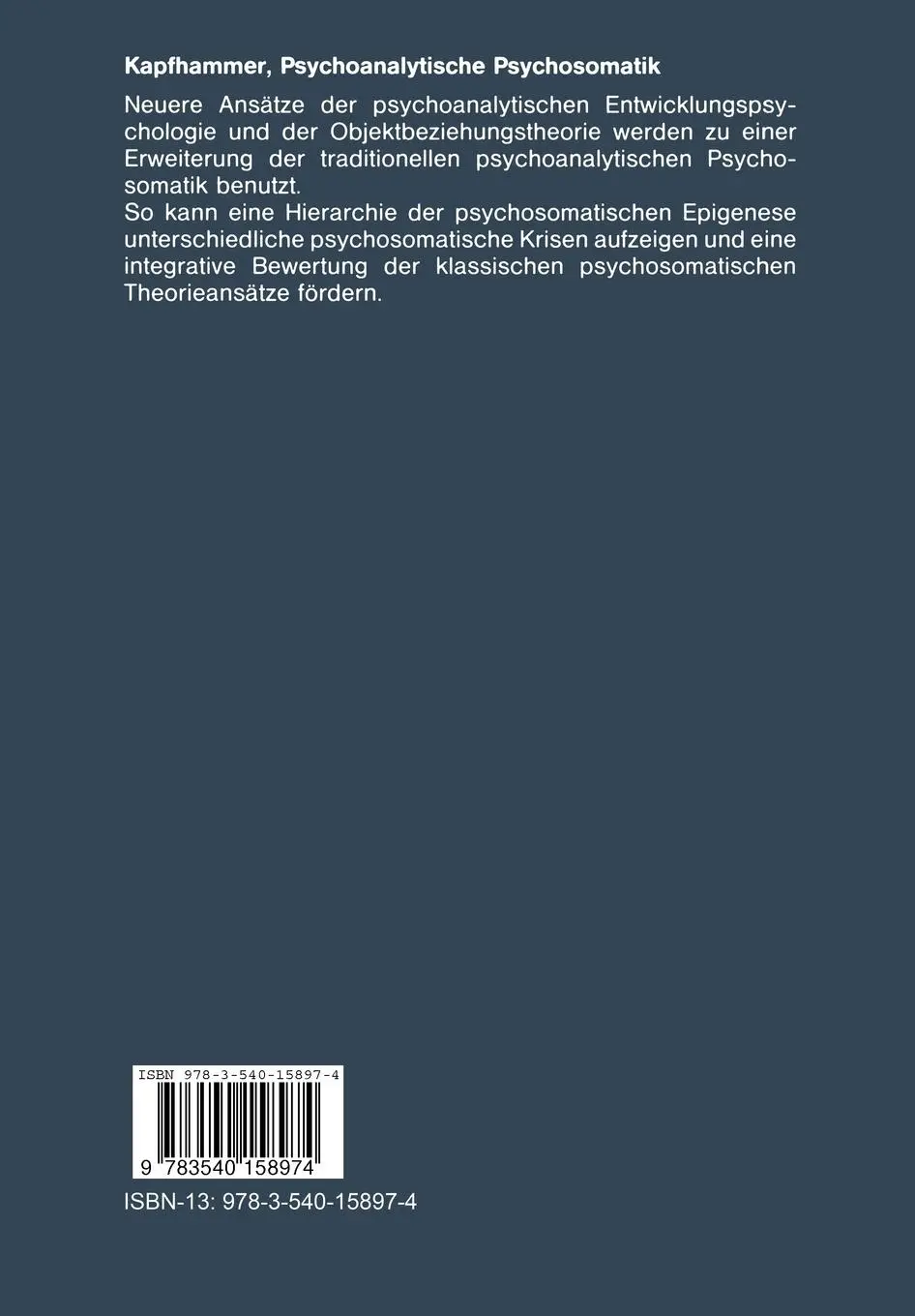 Rückseite: 9783540158974 | Psychoanalytische Psychosomatik | Hans-Peter Kapfhammer | Taschenbuch