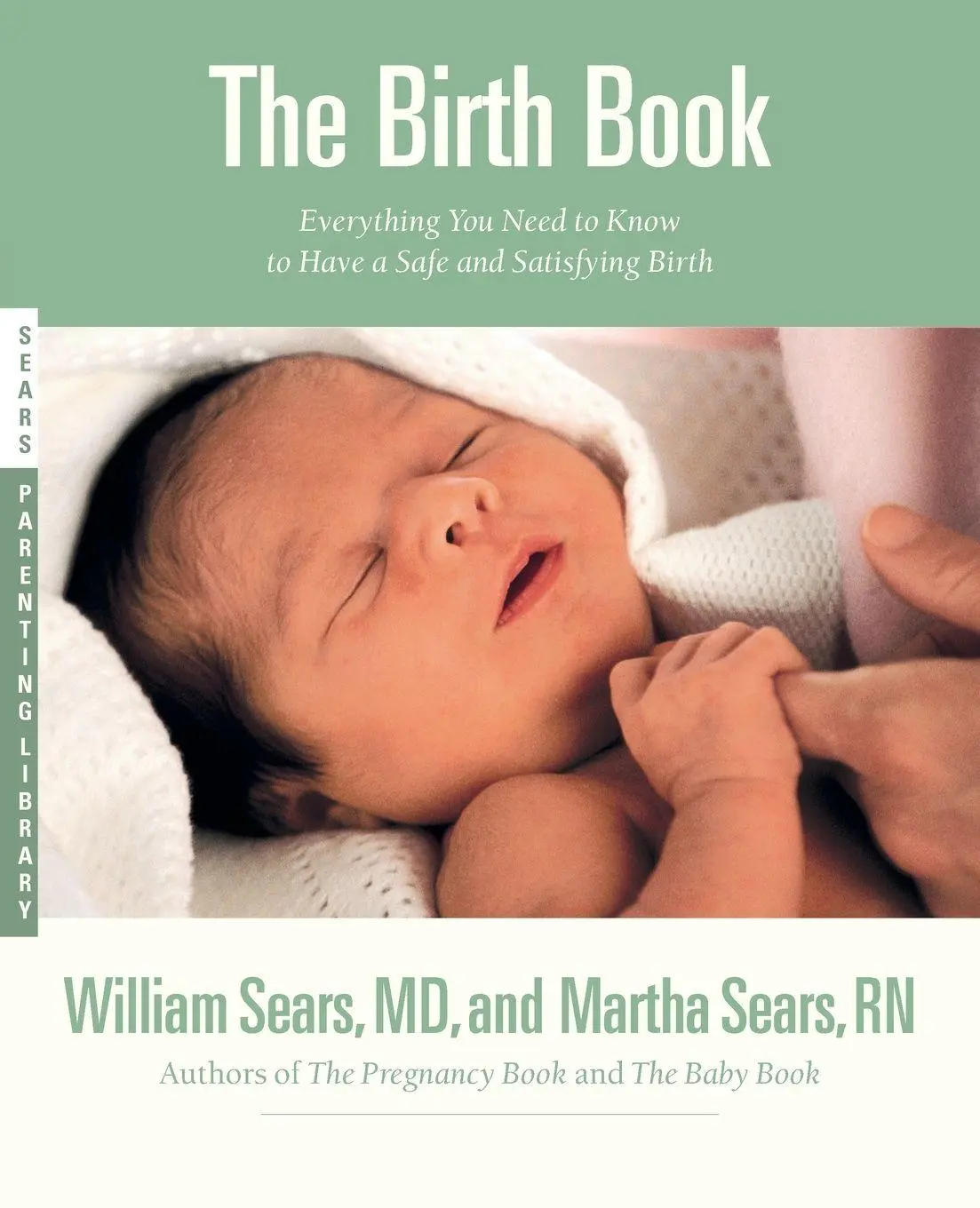 Cover: 9780316779074 | The Birth Book | William Sears | Taschenbuch | Kartoniert / Broschiert