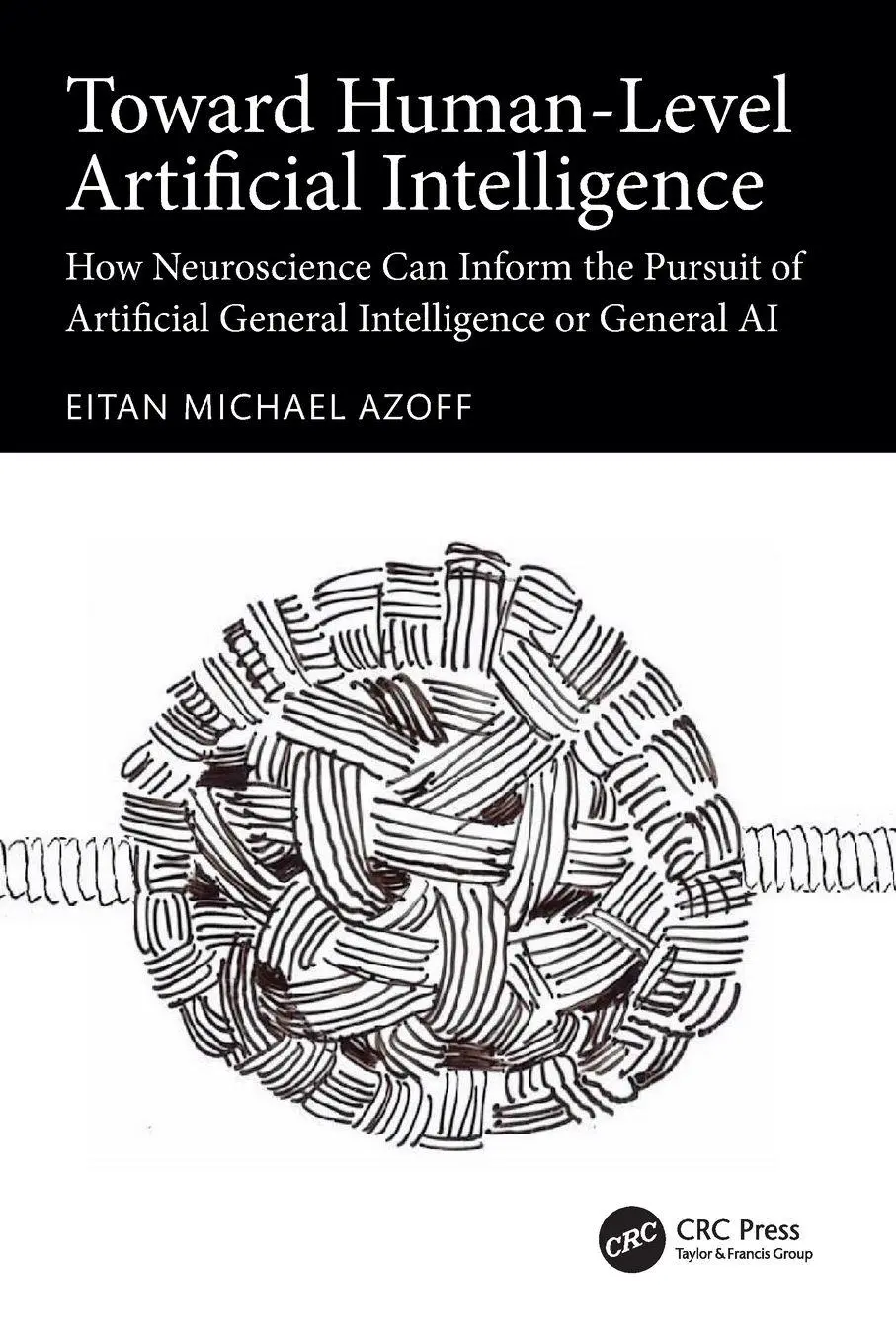 Cover: 9781032829074 | Toward Human-Level Artificial Intelligence | Eitan Michael Azoff