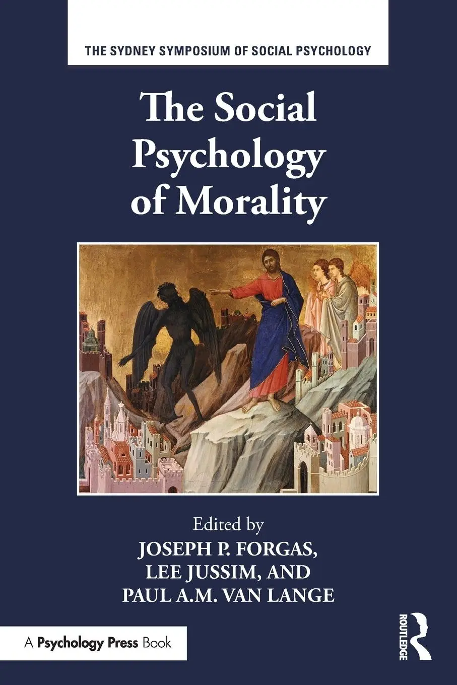 Cover: 9781138929074 | The Social Psychology of Morality | Joseph P. Forgas (u. a.) | Buch