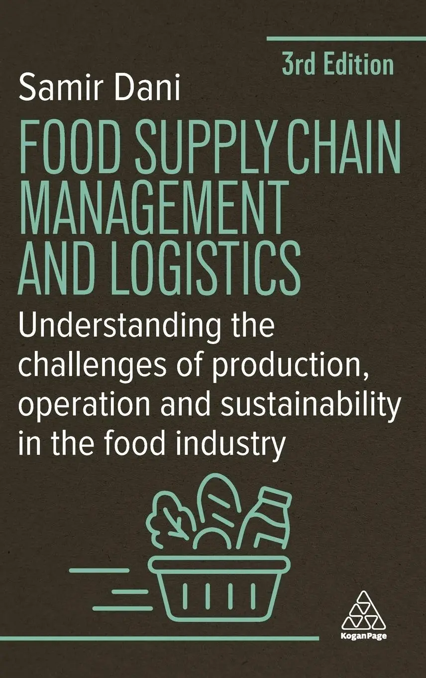 Cover: 9781398619074 | Food Supply Chain Management and Logistics | Samir Dani | Buch | 2025