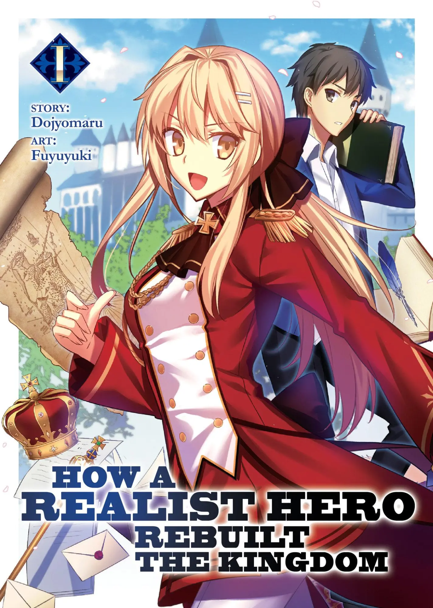 Cover: 9781626929074 | How a Realist Hero Rebuilt the Kingdom (Light Novel) Vol. 1 | Buch