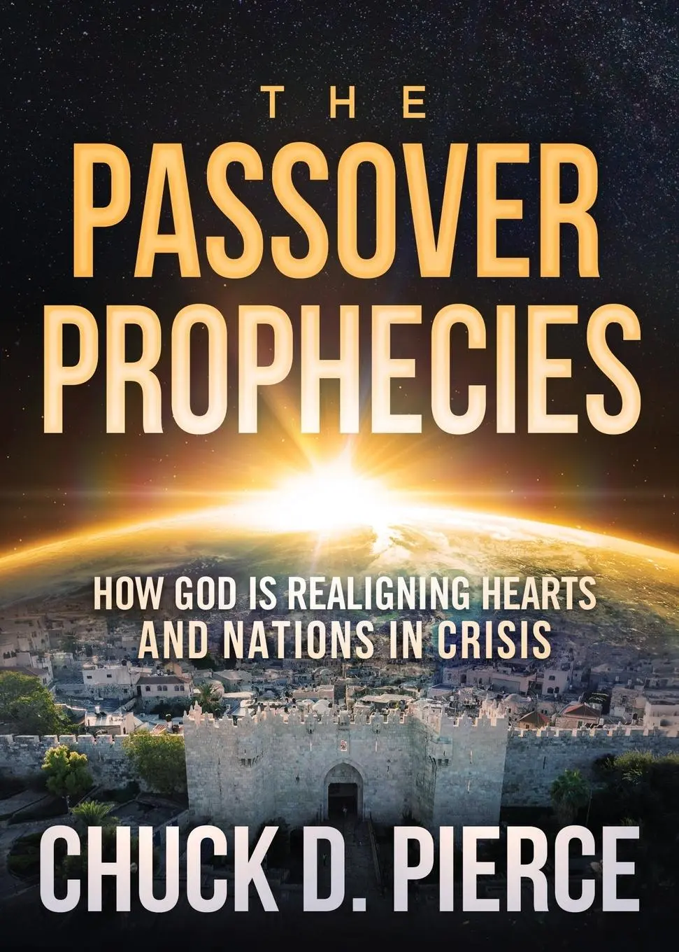 Cover: 9781629999074 | The Passover Prophecies | Chuck Pierce | Taschenbuch | Englisch | 2020