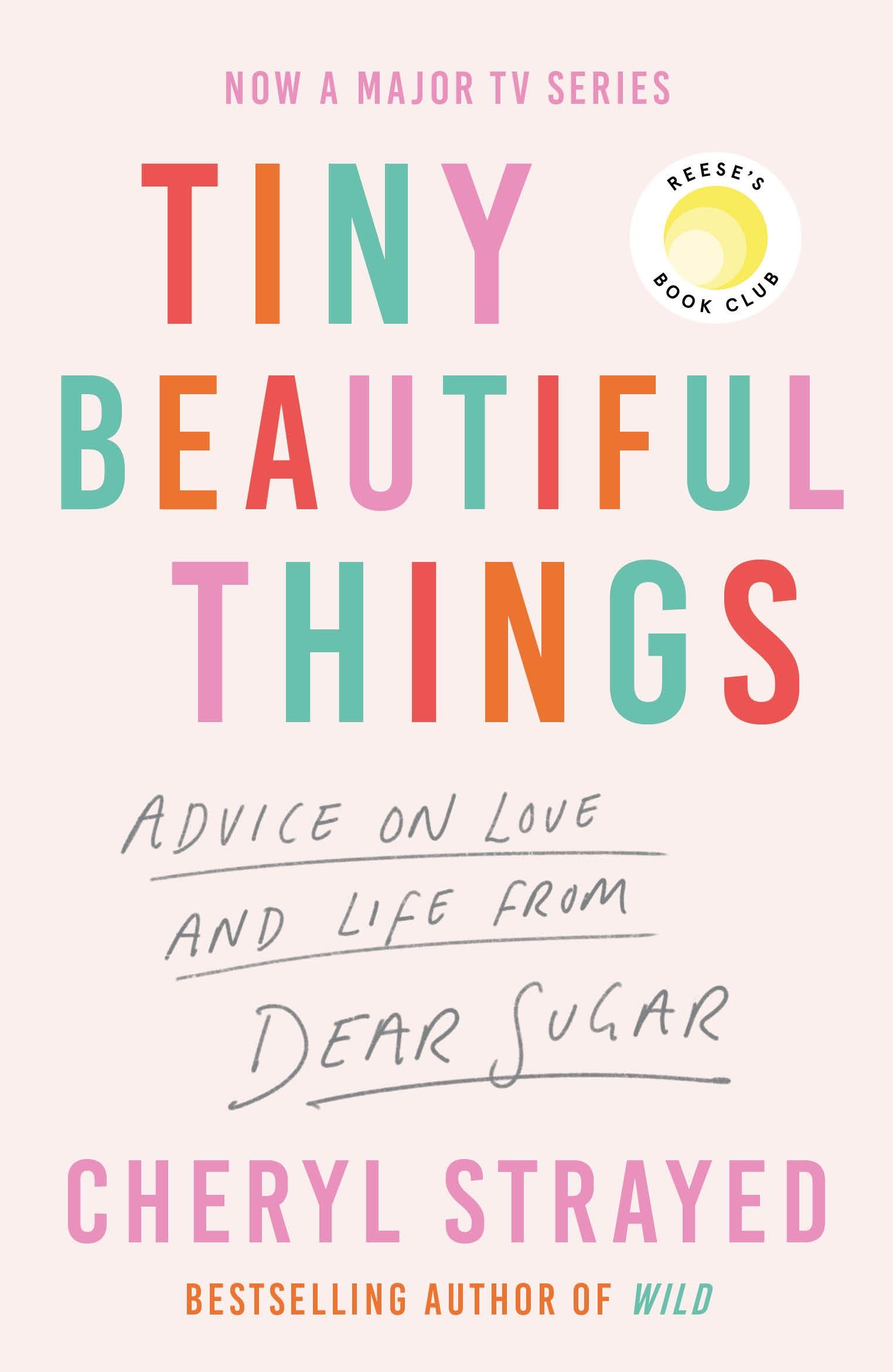 Cover: 9781838959074 | Tiny Beautiful Things | Cheryl Strayed | Taschenbuch | XII | Englisch