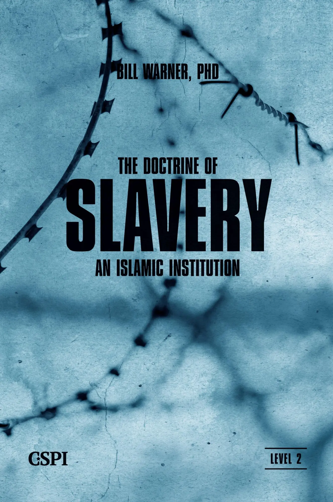 Cover: 9781936659074 | The Doctrine of Slavery | Bill Warner | Taschenbuch | Englisch | 2010