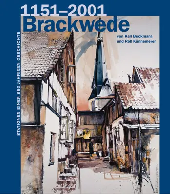 Cover: 9783980399074 | Brackwede | Stationen einer 850-jährigen Geschichte | Beckmann | 2001