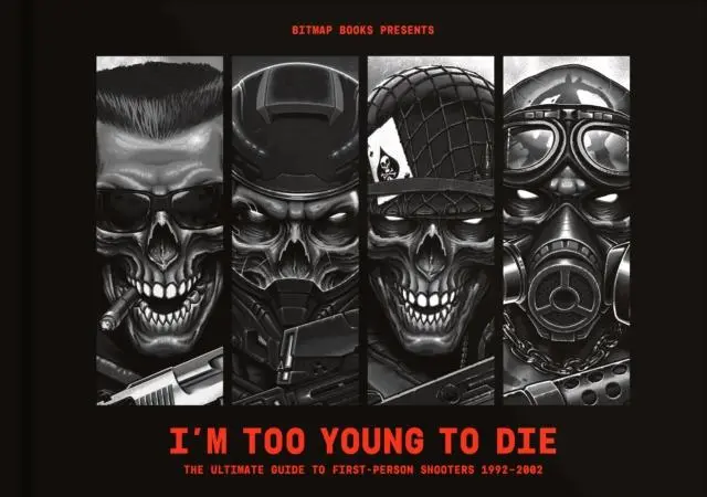 Cover: 9781838019174 | I'm Too Young To Die: The Ultimate Guide to First-Person Shooters...