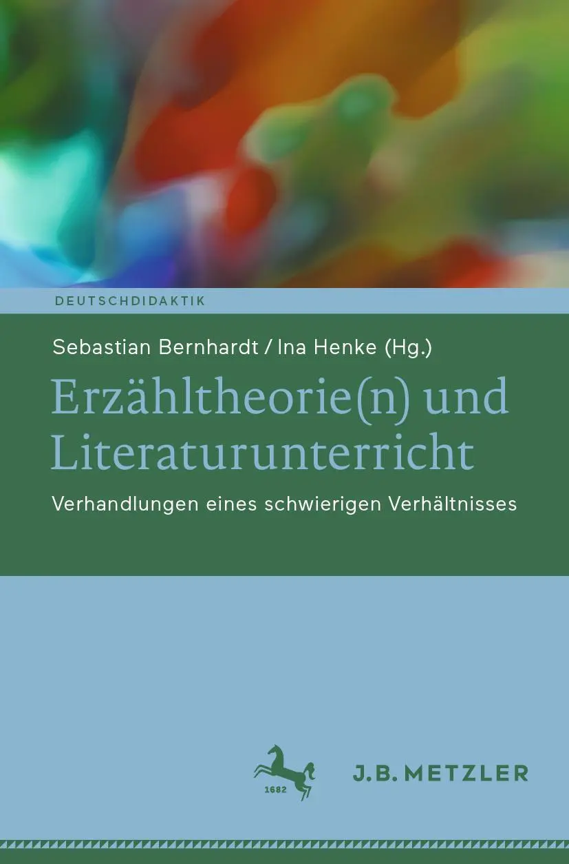 Cover: 9783662669174 | Erzähltheorie(n) und Literaturunterricht | Ina Henke (u. a.) | Buch