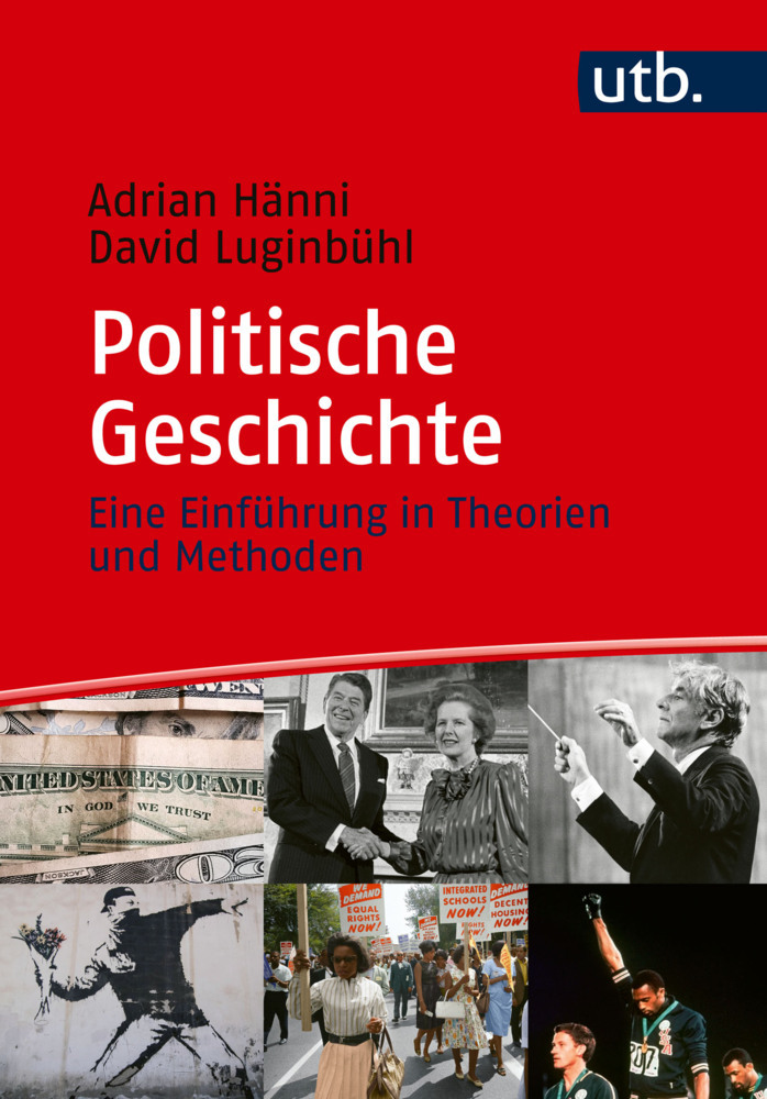 Cover: 9783825259174 | Politische Geschichte | Eine Einführung in Theorien und Methoden | UTB