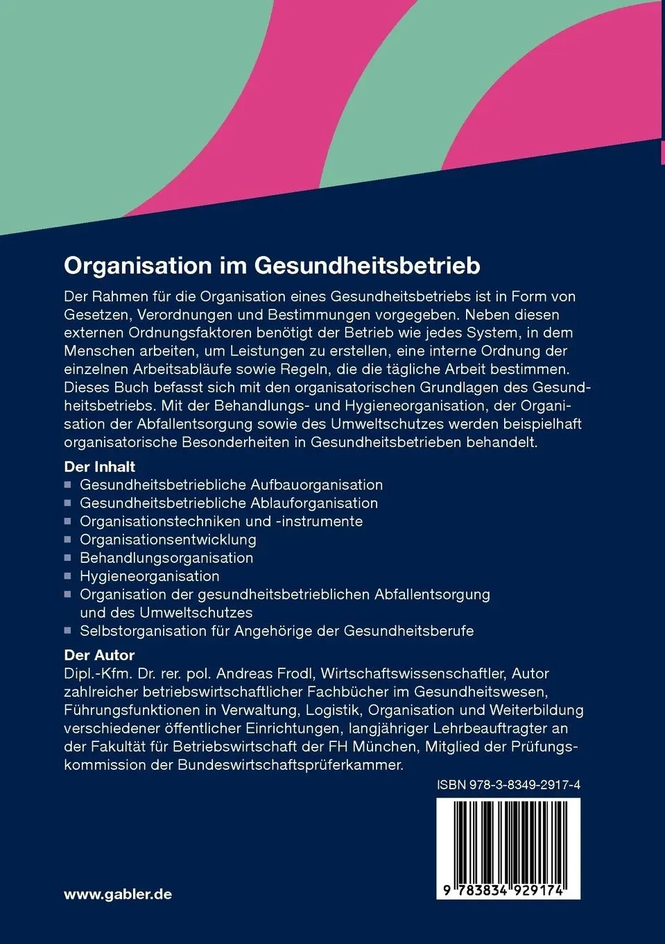 Rückseite: 9783834929174 | Organisation im Gesundheitsbetrieb | Andreas Frodl | Taschenbuch
