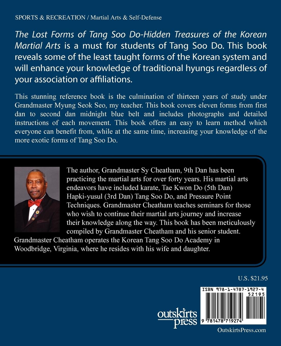 Rückseite: 9781478719274 | The Lost Forms of Tang Soo Do | Grandmaster Sy Cheatham | Taschenbuch