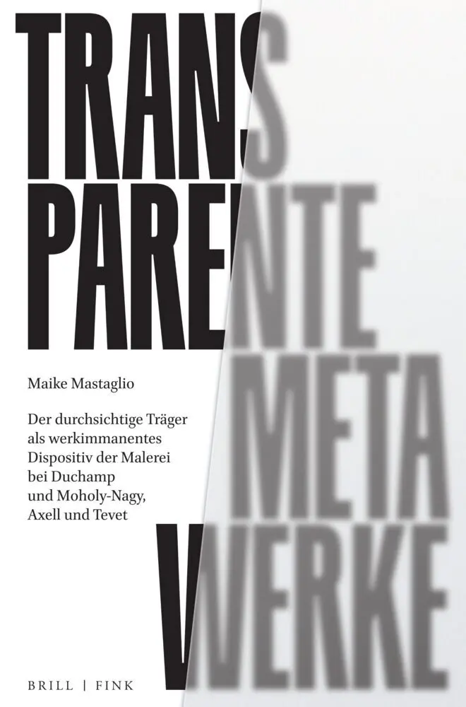 Cover: 9783770569274 | Transparente Meta-Werke | Maike Mastaglio | Buch | XXXVI | Deutsch