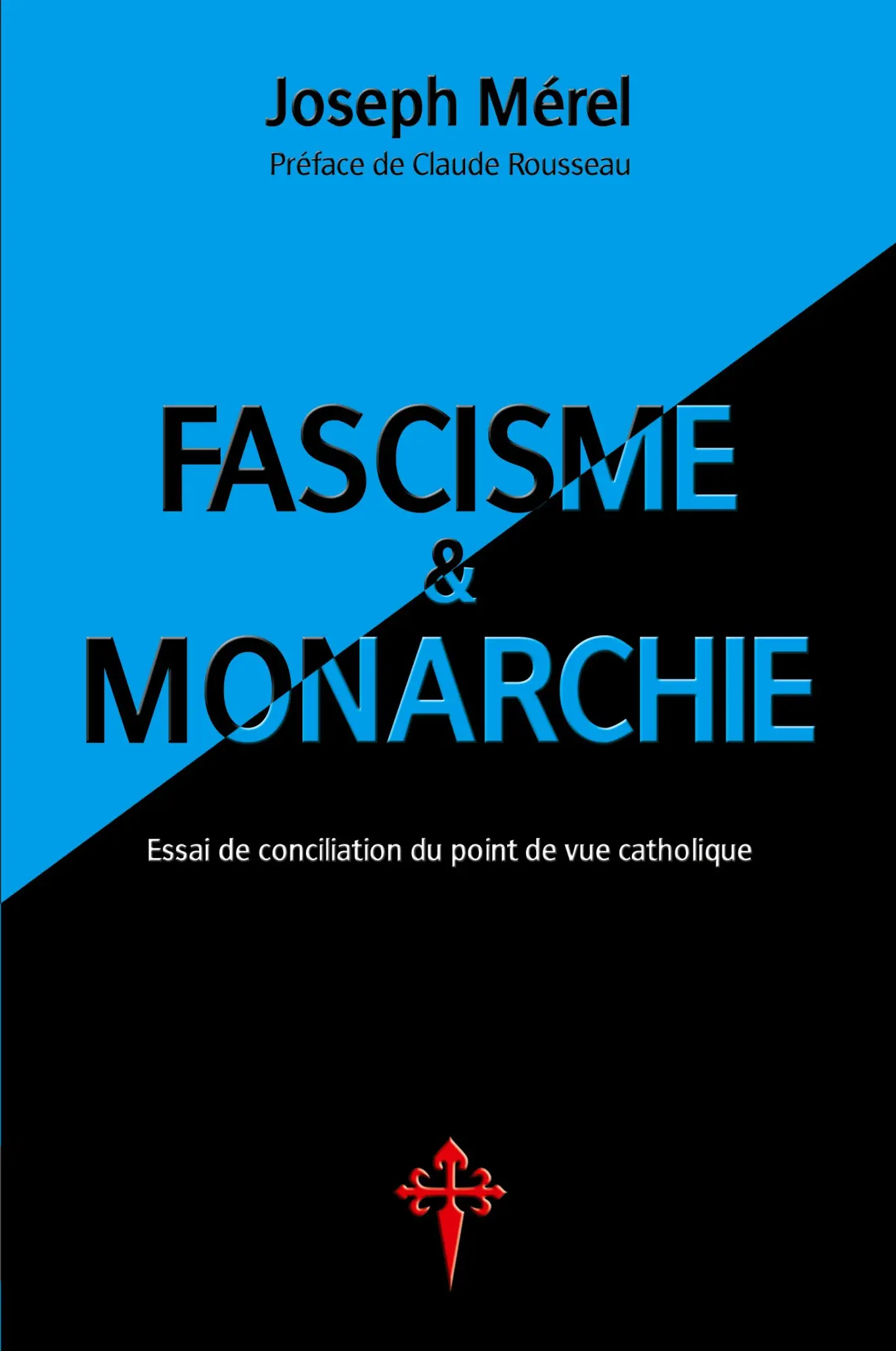 Cover: 9780993399374 | Fascisme et Monarchie | Joseph Mérel | Taschenbuch | Französisch