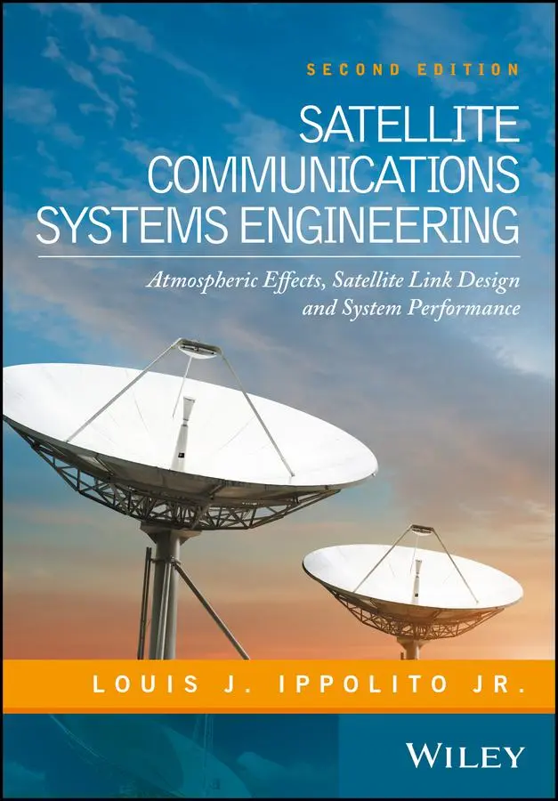 Cover: 9781119259374 | SATELLITE COMMUNICATIONS SYSTE | Louis J. Ippolito | Buch | Gebunden