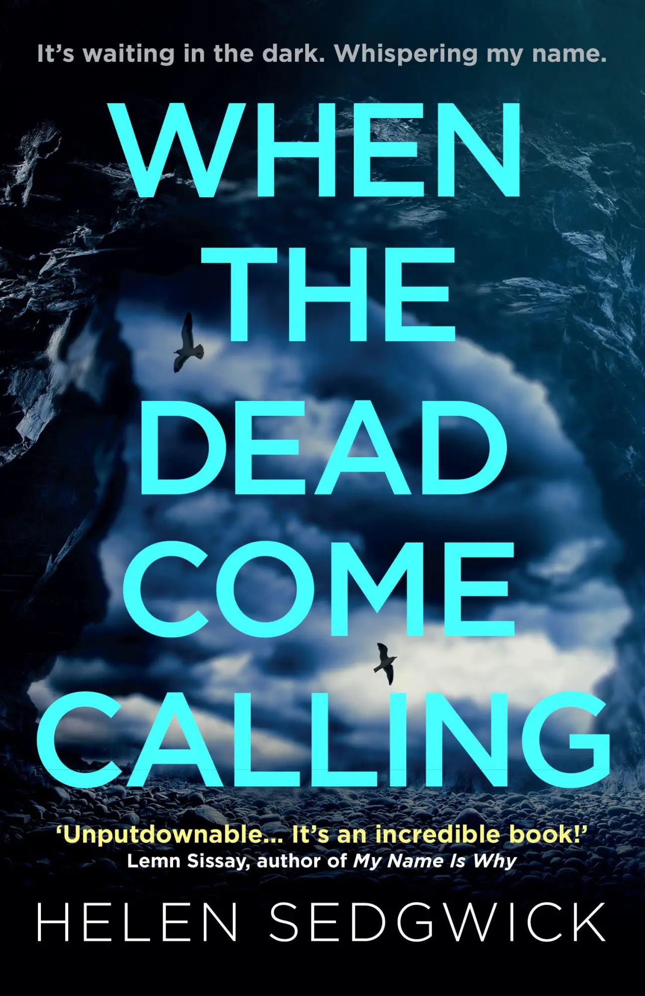 Cover: 9781786079374 | When the Dead Come Calling | Helen Sedgwick | Taschenbuch | Englisch