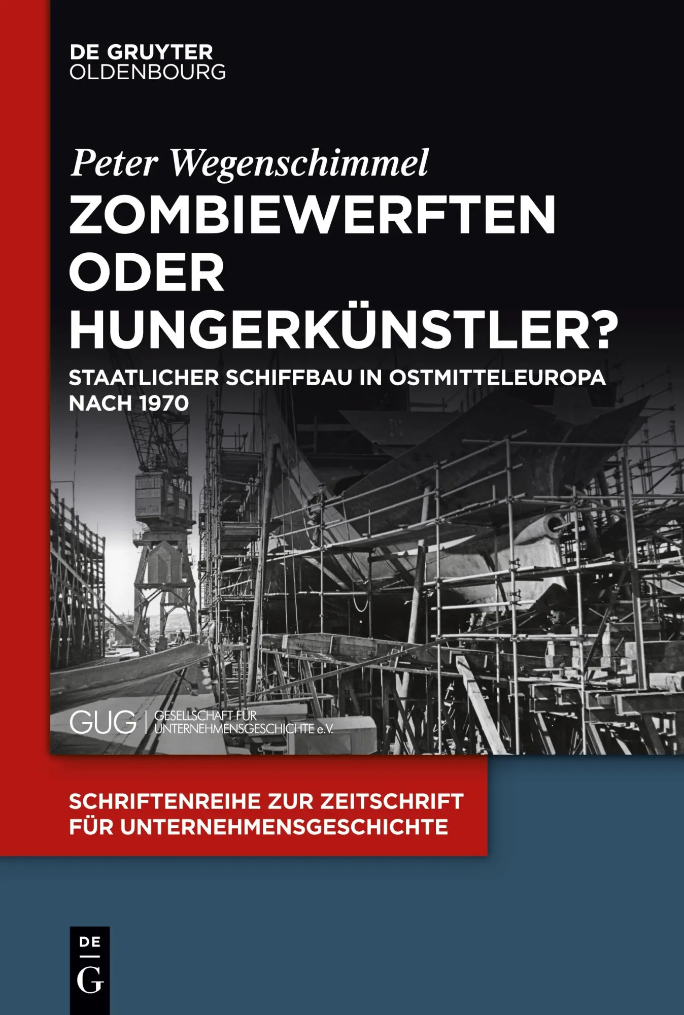 Cover: 9783110739374 | Zombiewerften oder Hungerkünstler? | Peter Wegenschimmel | Taschenbuch