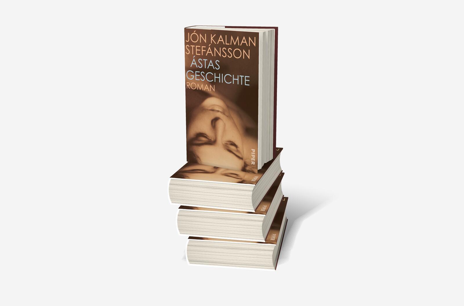 Bild: 9783492059374 | Ástas Geschichte | Roman | Jón Kalman Stefánsson | Buch | 464 S.