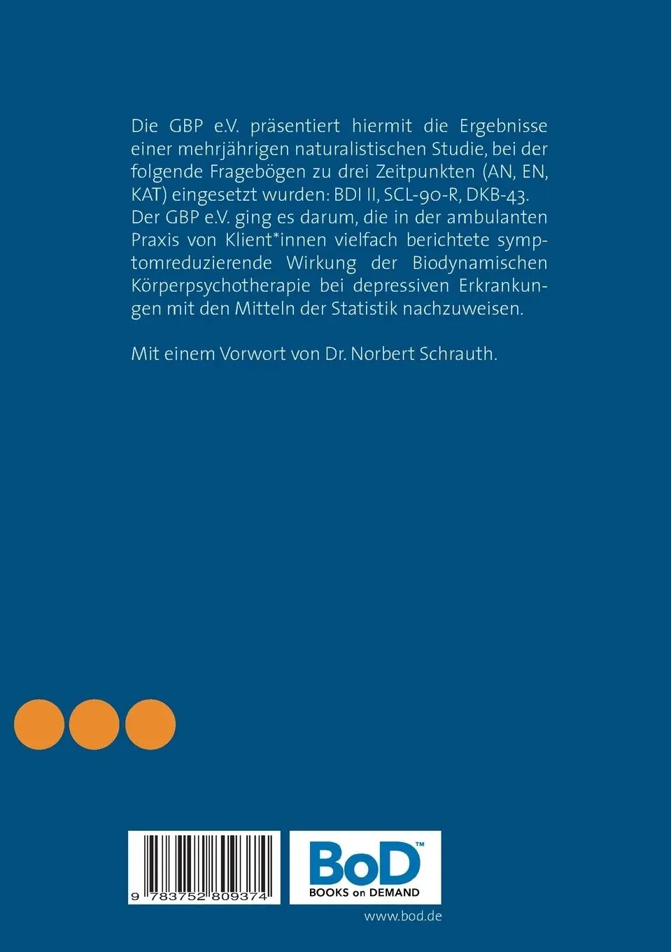 Rückseite: 9783752809374 | Studie zur Wirksamkeit ambulanter Biodynamischer Psychotherapie bei...