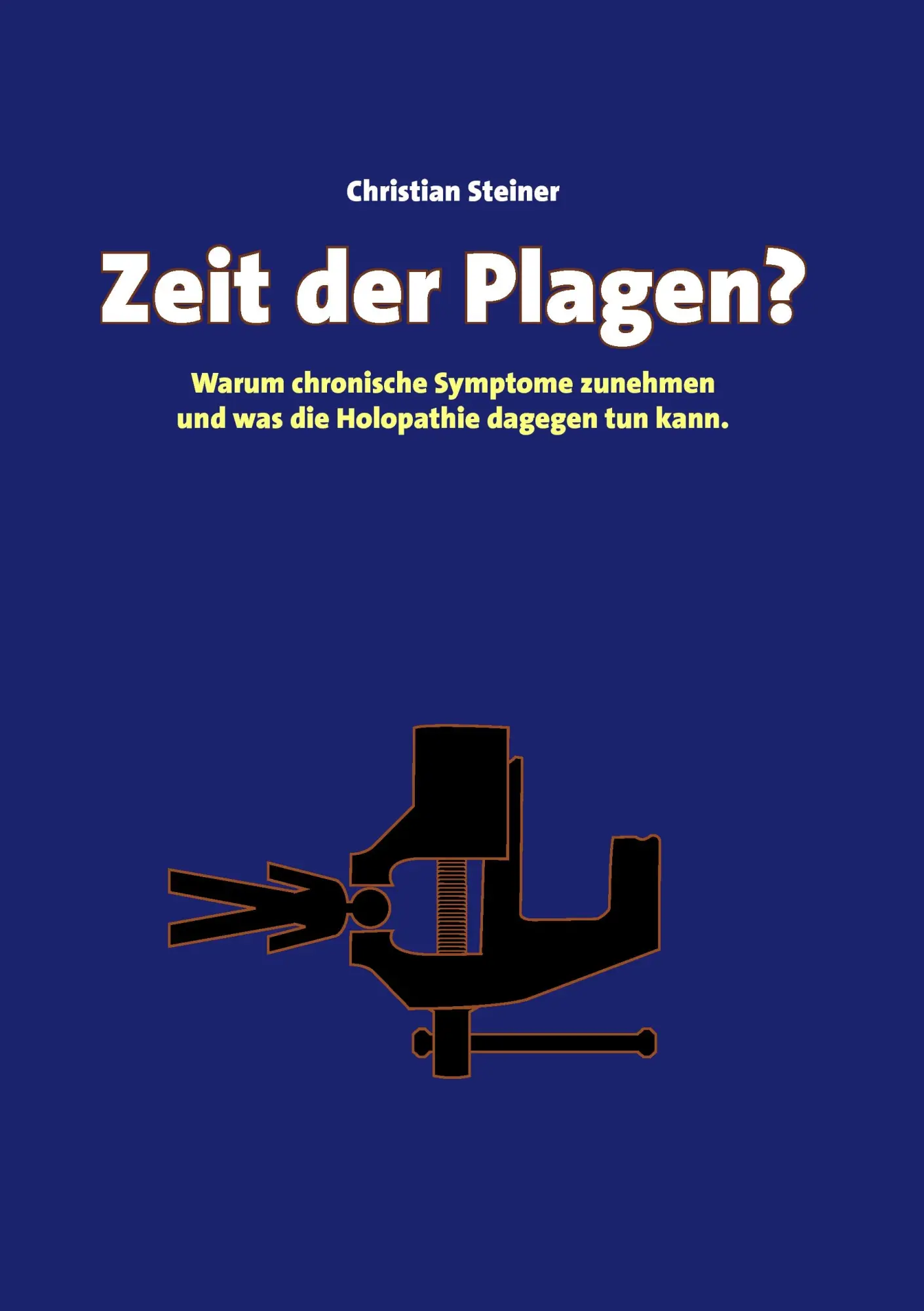 Cover: 9783842379374 | Zeit der Plagen? | Christian Steiner | Taschenbuch | 260 S. | Deutsch