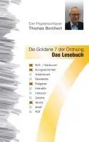 Cover: 9783849549374 | Die Goldene 7 der Ordnung - Das Lesebuch | Thomas Borchert | Buch