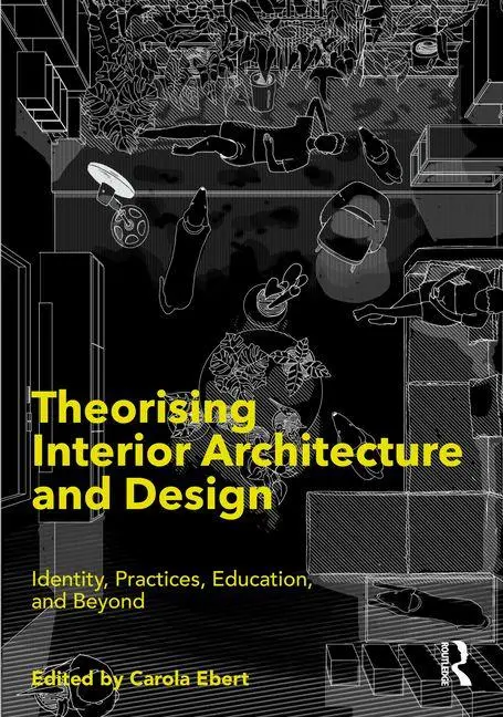 Cover: 9780367469474 | Theorising Interior Architecture and Design | Carola Ebert | Buch